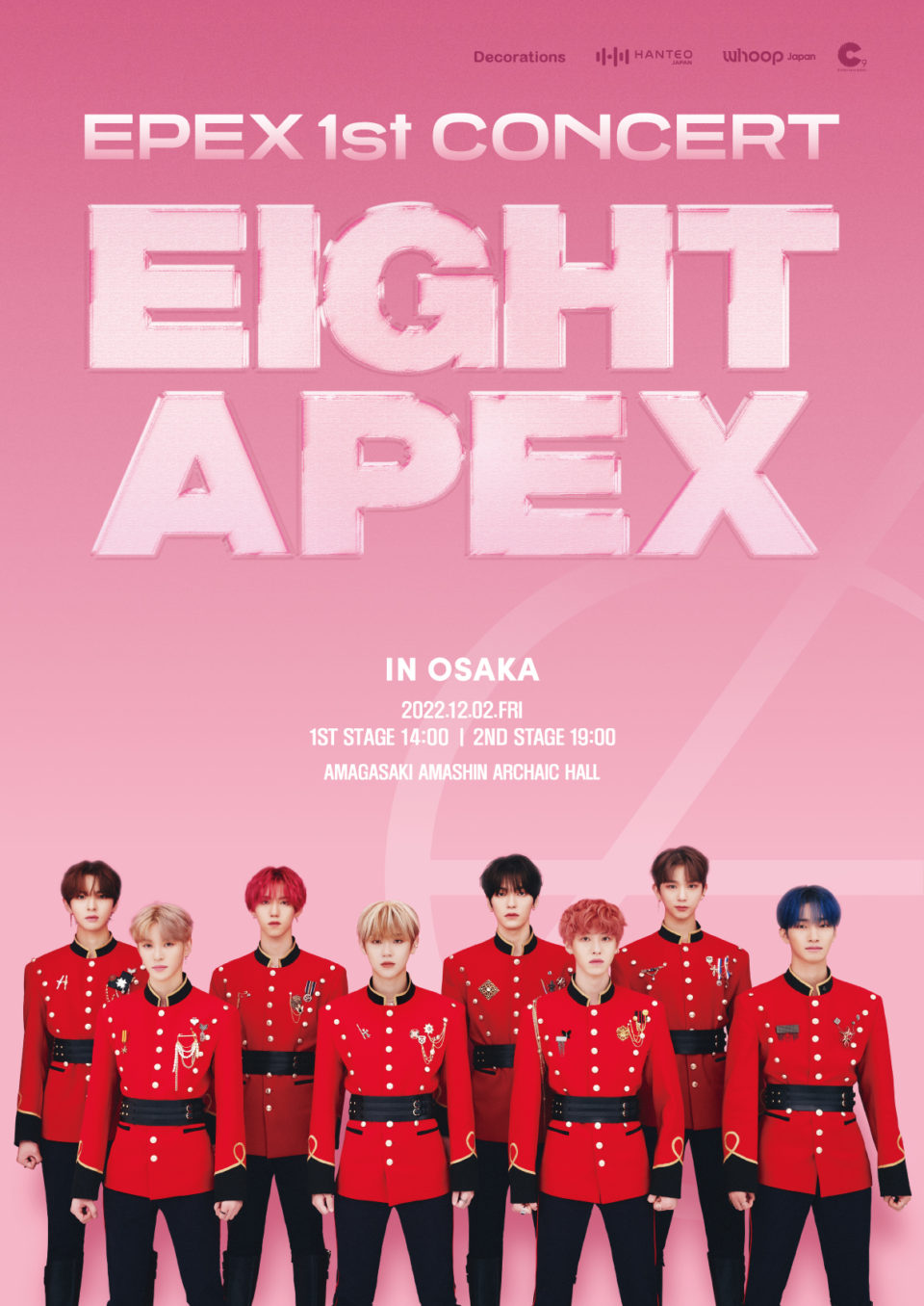 EPEX 1st CONCERT EIGHT APEX in OSAKA/ in TOKYO